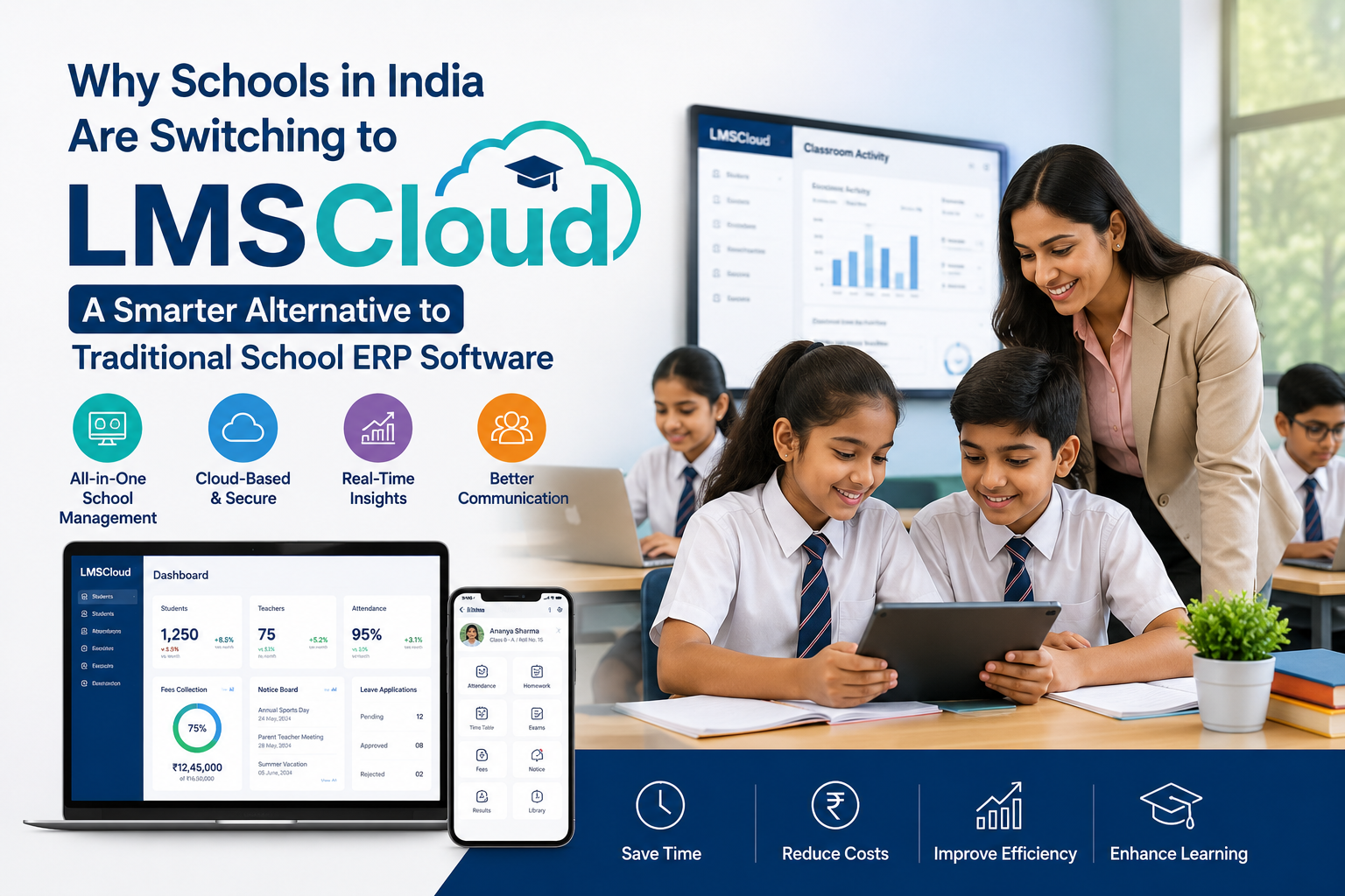 Why Schools in India Are Switching to LMSCloud: A Smarter Alternative to Traditional School ERP Software